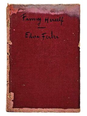 Fanny Herself by Edna Ferber 1917HC 1st Edition RARE COLLECTIBLE